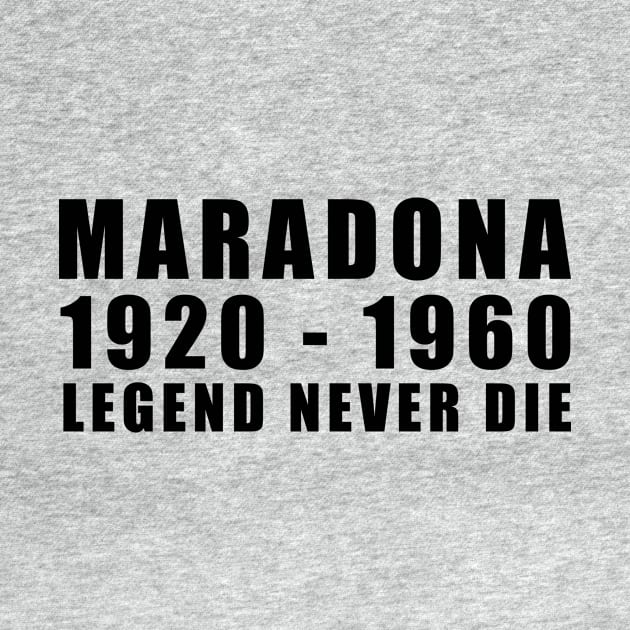 MARADONA | LEGEND NEVER DIE by theDK9